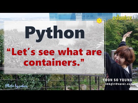 [PYTHON-012] 파이썬의 Container 종류를 알아보자 | 본강의는 설명의 재생목록 참조하세요!