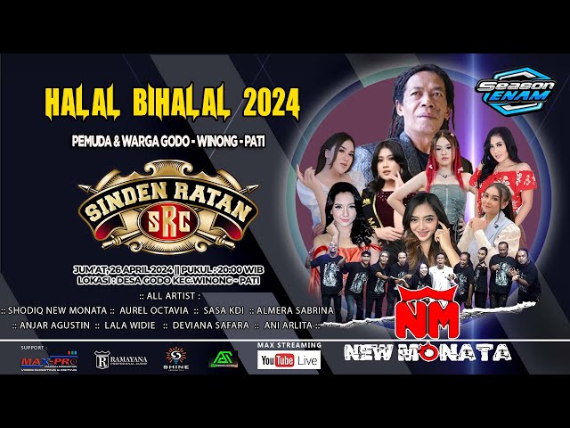 ✅  LIVE STREAMING OM. NEW MONATA 2024  ||  HALAL BIHALAL SINDEN RATAN SEASON 6 class=