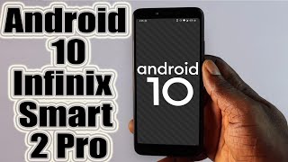 Install Android 10 on Infinix Smart 2 Pro (LineageOS 17.1 GSI Treble ROM) - How to Guide! screenshot 2