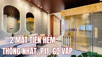 Bán nhà Gò Vấp- 2 Mặt Tiền hẻm,  Đường Thống Nhất, P11, Gò Vấp-Nhà Mơ