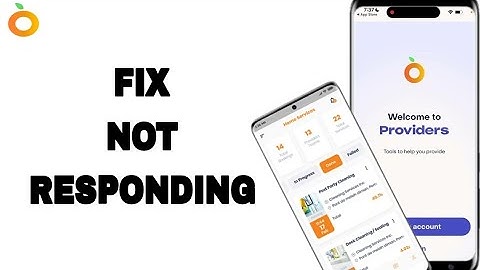 How To Fix And Solve Not Responding On Providers App | Final Solution