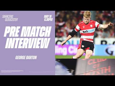 PRE MATCH | George Barton ahead of Saracens trip