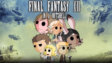 Final Fantasy XII in een notendop! (Geanimeerde parodie)