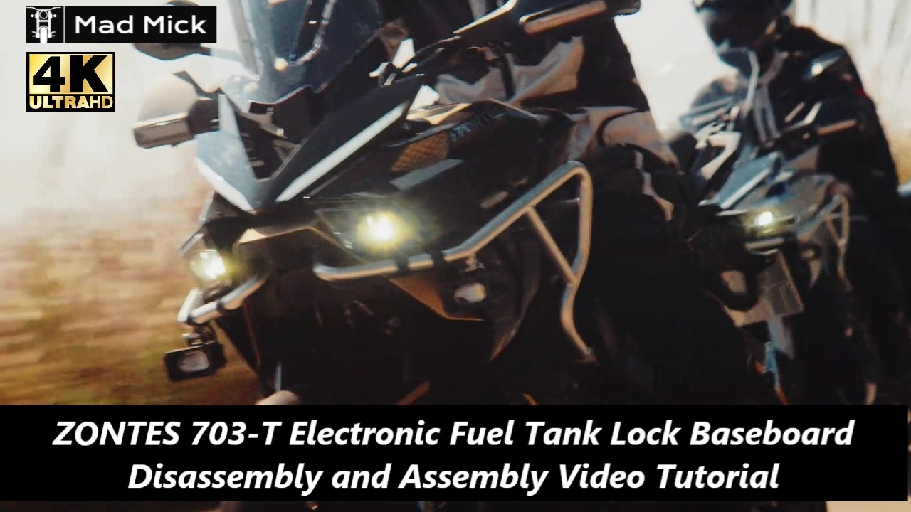 ZONTES 703 T Electronic Fuel Tank Lock + Baseboard Disassembly and Assembly Guide