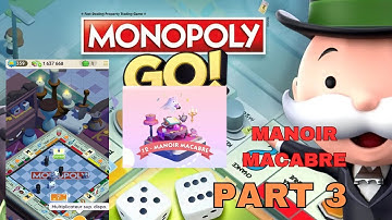 TEST ! MONOPOLY GO MOBILE Walkthrough Part 3 (iOS,Android Gameplay) -  Manoir macabre Android games