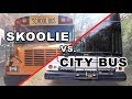 Skoolie vs. City Bus Conversion