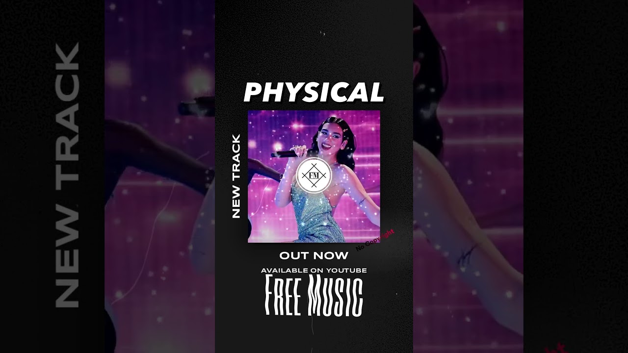 ⚠️‼️ Dua Lipa - Physical (Dangerouz Remix) ‼️⚠️ [No Copyright Music]
