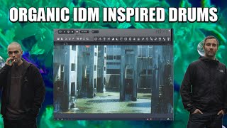 make ORGANIC IDM inspired DRUMS from FIELD RECORDINGS