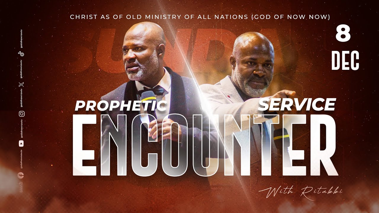 sunday-encounter-service-live-with-prophet-ritabbi-8th-december-2024