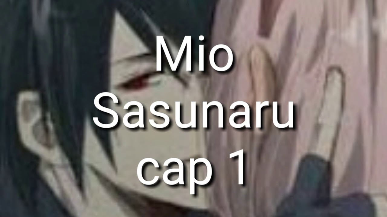 MIO~/cap 1/sasunaru