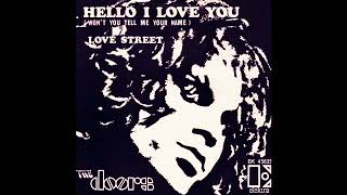 The Doors - Hello, I Love You (2023 Remaster)