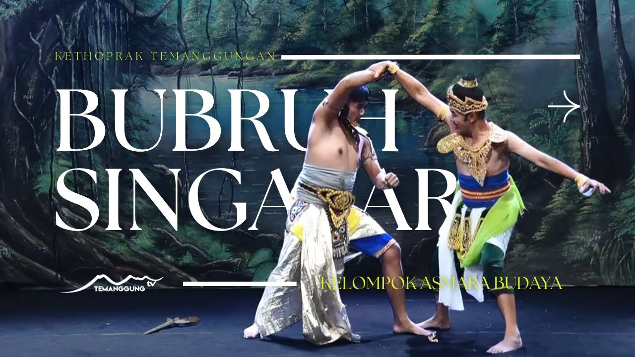 BRUBUH SINGOSARI DIPERANKAN OLEH KELOMPOK ASMARA BUDAYA