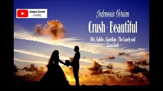 Beautiful - Crush 크러쉬 Cover Indonesia Version SUB INDO (Ost. Drama korea Goblin)