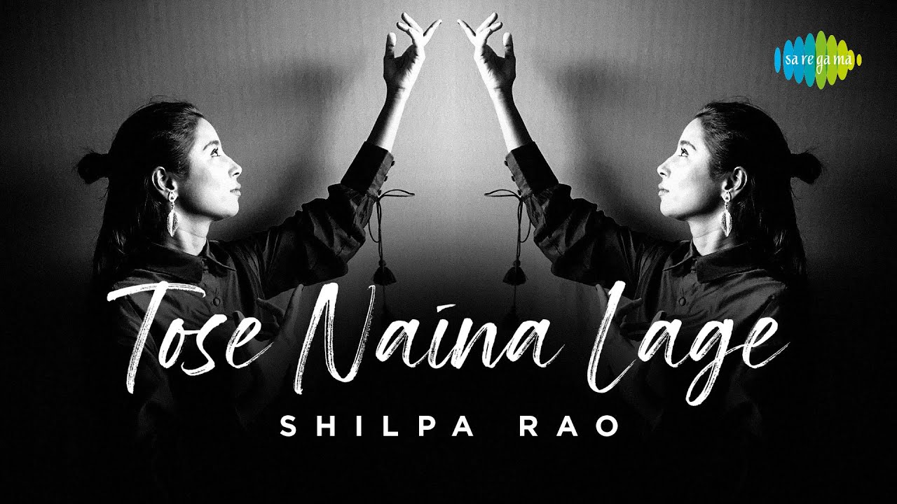 Tose Naina Lage  Shilpa Rao  Jivitesh Kharbanda  Cover Song