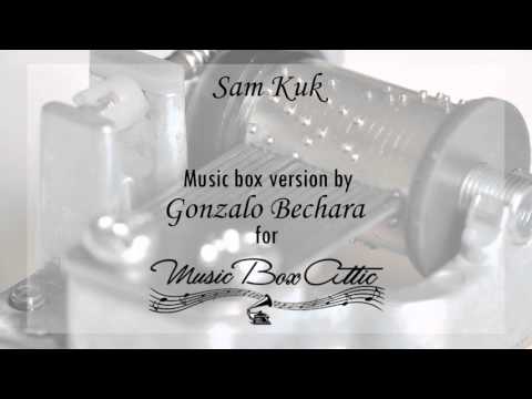 Sam Kuk - Music Box Version