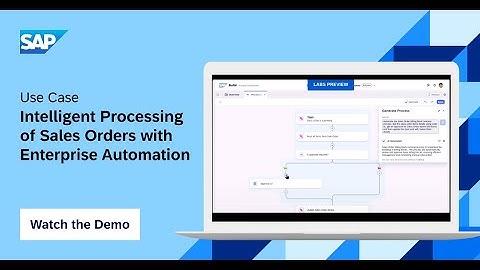 Intelligent processing of Sales Orders with Enterprise Automation