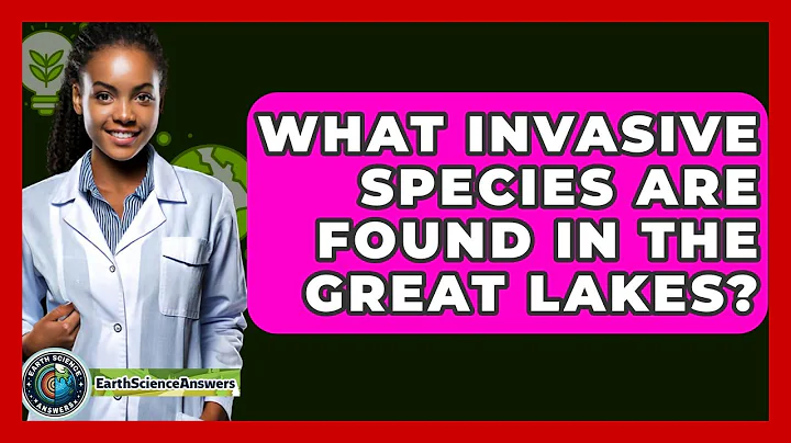 What Invasive Species Are Found In The Great Lakes? - Earth Science Answers