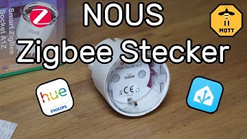 NOUS A1Z Zigbee Stecker mit Philips Hue Bridge verbinden + Home Assistant Integration (Zigbee2MQTT)