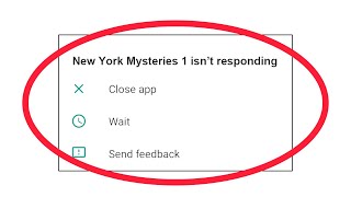 Fix New York Mysteries 1 App isn't Responding Error in Android & Ios screenshot 3