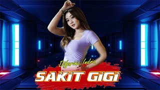 Difarina Indra - Sakit Gigi Ft New Compres Music Adem Cooooy...!!!!