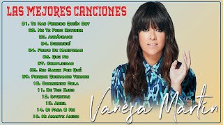 Vanesa Martin Lo mejor del ayer 2023 ♫♫ 15 Mejores Canciones de Vanesa Martin ♫♫