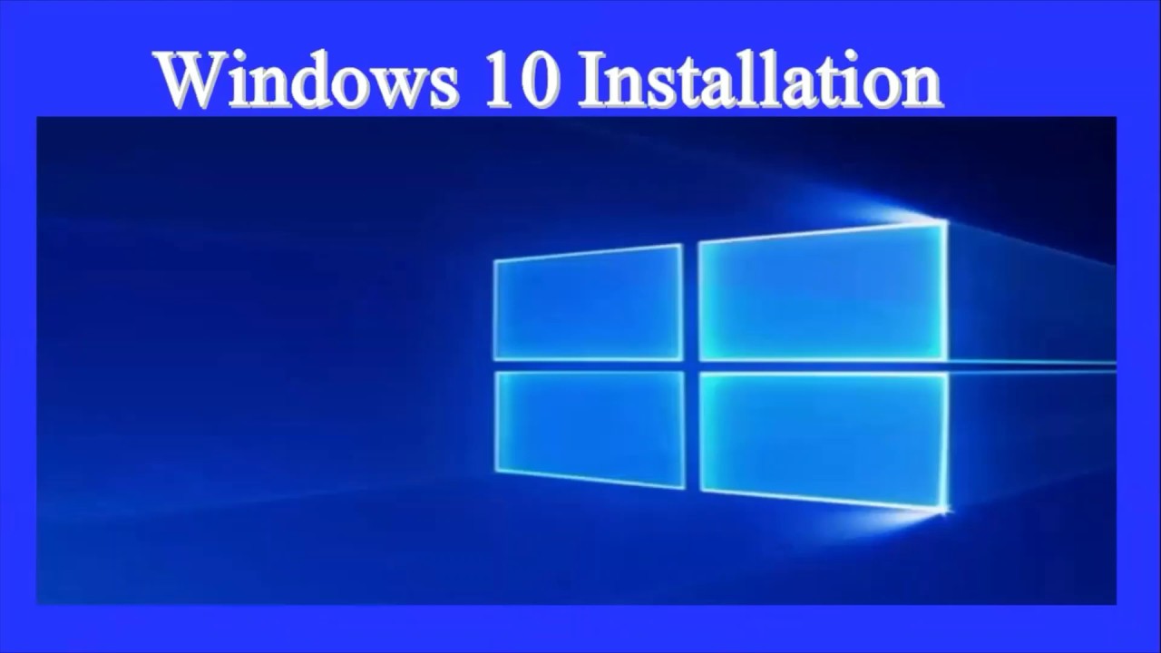 Windows 10 Installation Step by Step - YouTube