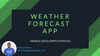 Android Developer's Portfolio - Build a Forecast Weather App - Part 1