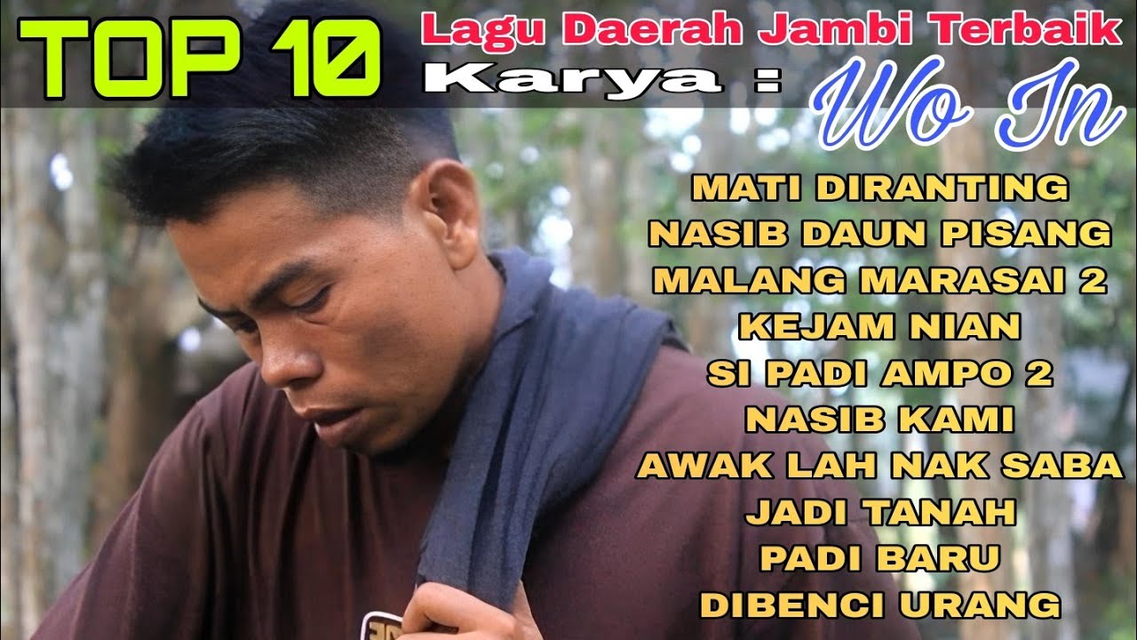 Kumpulan Lagu Wo in Terbaik - Lagu Daerah Jambi (official music)