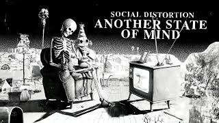 Social Distortion - Another State Of Mind (Remastered 2023/Official Visualizer)