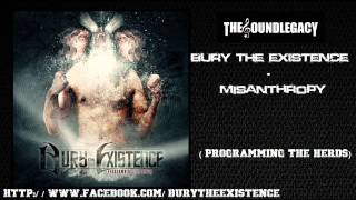 Bury the Existence - Misanthropy