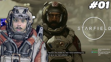 Starfield Gameplay Walkthrough PART 1 - THE BEGINNING of The SPACE PIRATE !