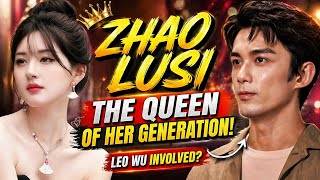 Surprising Zhao Lusi Becomes The Drama Queen Of Generation 95 Why Is Leo Wus Name Also Involved