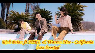 Rich Brian ft NIKI, & Warren Hue-California Bass Boosted