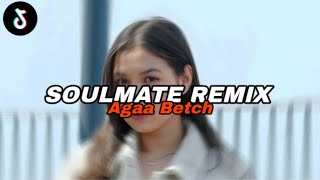 DJ SOULMATE - Agaa Betch