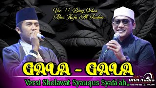 Galagala Versi Sholawat Syauqus Syafaah voc mas Kafa  Bang Ichon  By Support Diva 