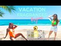 Designer Vacation Fragrances| Life  Chit chat #designerfragrance #fragrancereview #fragrance