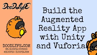 How to Build an Augmented Reality App with Unity and Vuforia | 015 AR Activism