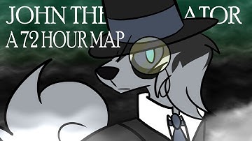 JOHN THE REVELATOR - 72 Hour Anything MAP [9/25 DONE]