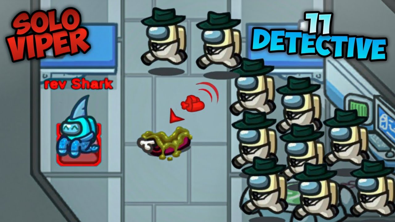  Among Us - Solo Viper Impostor Outsmarts 11 Detective's | 100 IQ Gameplay Masterclass!