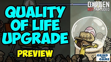 Oxygen Not Included - QUALITY OF LIFE Upgrade (QOL) Mk I Preview [4k]