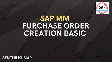 SAP MM Purchase Order Creation Basic Video (Video 49)