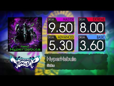 【GITADORA】 HyperNebula (MASTER ~ BASIC) Drum
