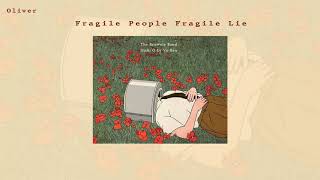 [Vietsub+lyric] Fragile People Fragile Lie -- The Brownie Band