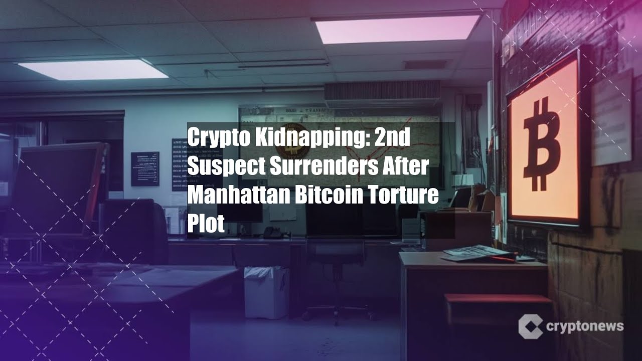 Crypto Kidnapping: 2nd Suspect Surrenders After Manhattan Bitcoin - YouTube