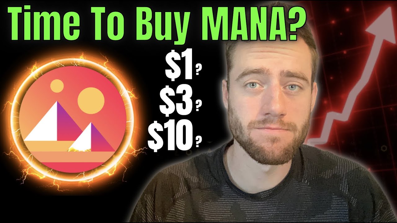 IS IT TIME TO BUY DECENTRALAND (MANA) CRYPTO? Top Crypto For 2022