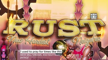 RUST 100% // NEW HARDEST // FIRST LIST DEMON