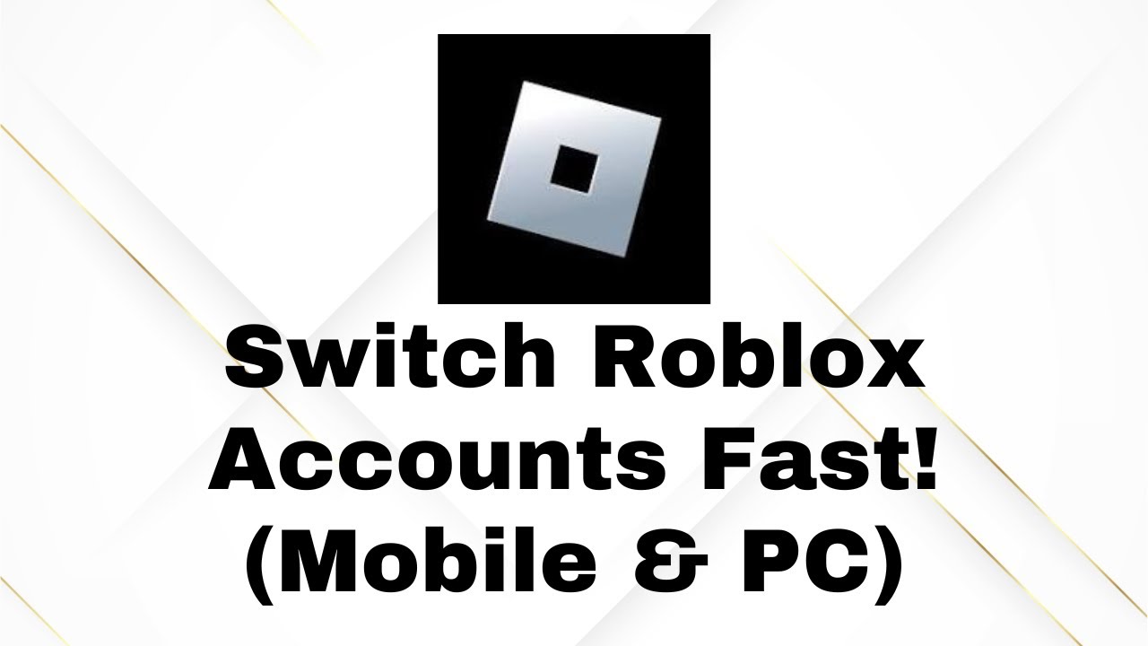 How To Switch Roblox Accounts On Mobile PC Easy Step By Step Guide 