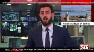 Málaga 24h TV - Aparece el cadáver del joven de 18 años desaparecido en Bornos