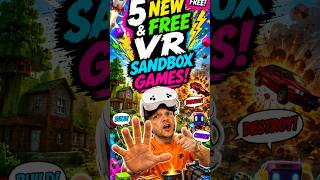 5 New & Free VR Sandbox Games!