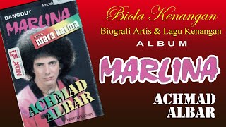 ALBUM DANGDUT ACHMAD ALBAR - MARLINA
